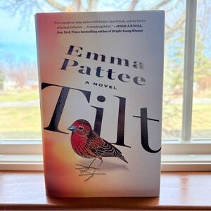 🐦‍⬛ Tilt by Emma Pattee Hardcover Novel 🐦‍⬛